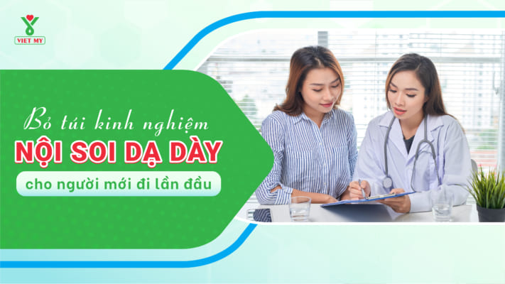 Bỏ túi kinh nghiệm nội soi dạ dày